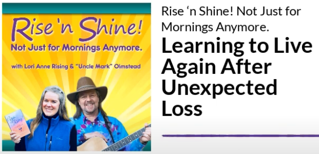 Learning to Live Again After Unexpected Loss